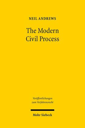 Andrews | The Modern Civil Process | Buch | 978-3-16-149532-8 | sack.de