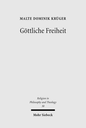 Krüger / Dalferth |  Göttliche Freiheit | Buch |  Sack Fachmedien