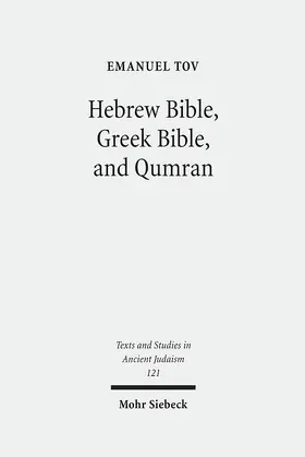 Tov |  Hebrew Bible, Greek Bible, and Qumran | Buch |  Sack Fachmedien