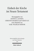 Alexeev / Karakolis / Luz |  Einheit der Kirche im Neuen Testament | Buch |  Sack Fachmedien