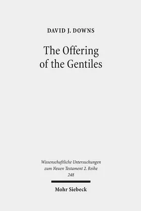 Downs |  The Offering of the Gentiles | Buch |  Sack Fachmedien