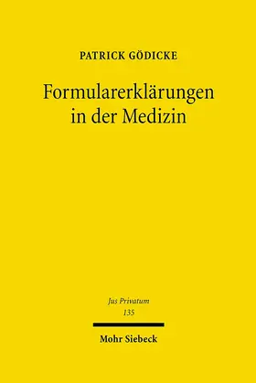 Gödicke |  Formularerklärungen in der Medizin | Buch |  Sack Fachmedien