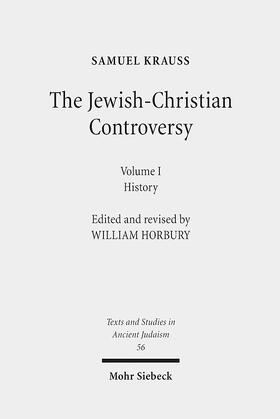 Krauss / Horbury |  The Jewish-Christian Controversy | Buch |  Sack Fachmedien