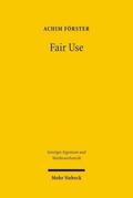 Förster |  Förster, A: Fair Use | Buch |  Sack Fachmedien