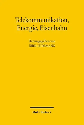 Bundschuh / Gostomzyk / Kühn |  Telekommunikation, Energie, Eisenbahn | Buch |  Sack Fachmedien