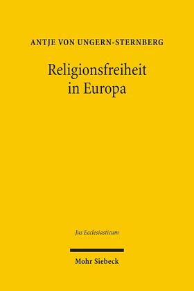 Ungern-Sternberg |  Ungern-Sternberg, A: Religionsfreiheit in Europa | Buch |  Sack Fachmedien