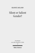 Loland |  Silent or Salient Gender? | Buch |  Sack Fachmedien