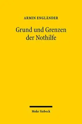 Engländer |  Grund und Grenzen der Nothilfe | Buch |  Sack Fachmedien