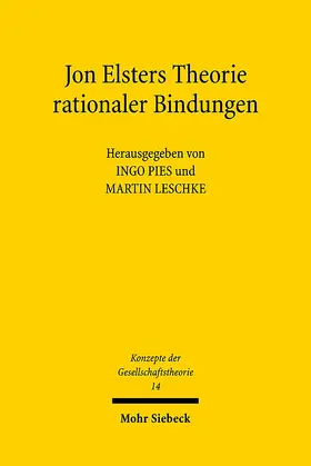 Leschke / Pies |  Jon Elsters Theorie rationaler Bindungen | Buch |  Sack Fachmedien