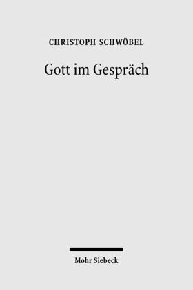 Schwöbel | Gott im Gespräch | Buch | 978-3-16-149771-1 | sack.de