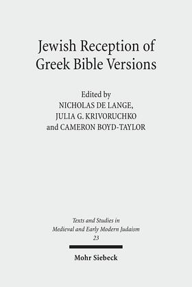 Lange / Boyd-Taylor / Krivoruchko | Jewish Reception of Greek Bible Versions | Buch | 978-3-16-149779-7 | sack.de