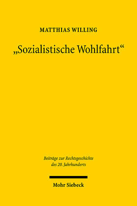 Willing |  Willing, M: Sozialistische Wohlfahrt | Buch |  Sack Fachmedien