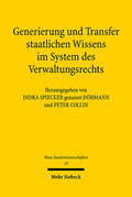 Collin / Spiecker gen. Döhmann |  Generierung und Transfer staatlichen Wissens | Buch |  Sack Fachmedien
