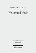 Stadler |  Stadler, M: Weiser und Wesir | Buch |  Sack Fachmedien