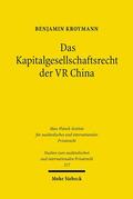 Kroymann |  Das Kapitalgesellschaftsrecht der VR China | Buch |  Sack Fachmedien