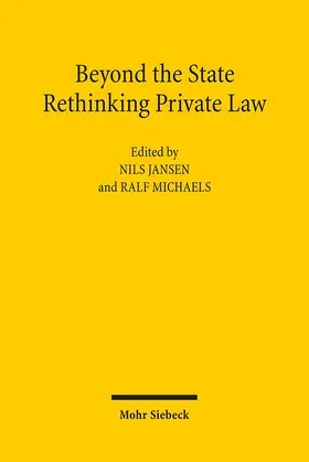 Jansen / Michaels |  Beyond the State: Rethinking Private Law | Buch |  Sack Fachmedien