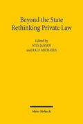 Jansen / Michaels |  Beyond the State: Rethinking Private Law | Buch |  Sack Fachmedien