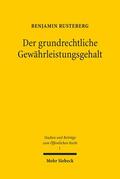 Rusteberg |  Der grundrechtliche Gewährleistungsgehalt | Buch |  Sack Fachmedien