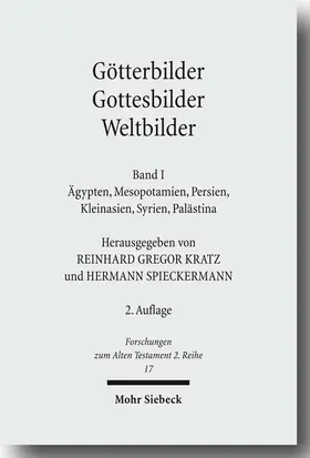 Kratz / Spieckermann |  Götterbilder - Gottesbilder - Weltbilder | Buch |  Sack Fachmedien