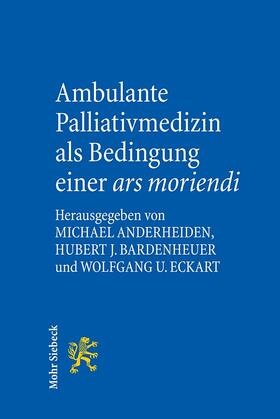 Anderheiden / Bardenheuer / Eckart | Ambulante Palliativmedizin | Buch | sack.de