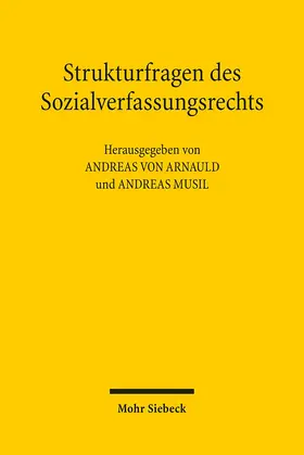 Arnauld / Musil |  Strukturfragen des Sozialverfassungsrechts | Buch |  Sack Fachmedien