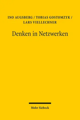Augsberg / Gostomzyk / Viellechner |  Denken in Netzwerken | Buch |  Sack Fachmedien