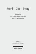 Holm / Widmann |  Word - Gift - Being | Buch |  Sack Fachmedien