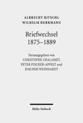 Herrmann / Ritschl / Chalamet |  Briefwechsel 1875 - 1889 | Buch |  Sack Fachmedien