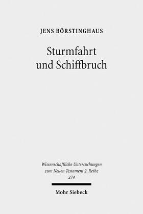 Börstinghaus |  Sturmfahrt und Schiffbruch | Buch |  Sack Fachmedien