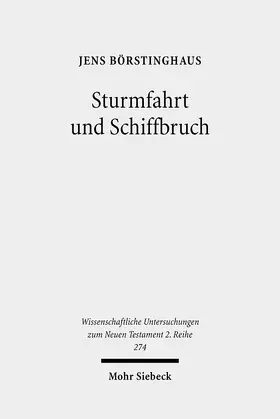 Börstinghaus |  Sturmfahrt und Schiffbruch | Buch |  Sack Fachmedien