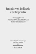 Horn / Zimmermann |  Jenseits von Indikativ und Imperativ | Buch |  Sack Fachmedien