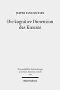 Nielsen |  Nielsen, J: Die kognitive Dimension des Kreuzes | Buch |  Sack Fachmedien