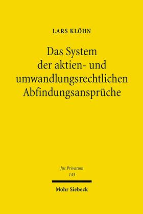 Klöhn |  Klöhn, L: System /  aktien- und umwandlungsR Abfindung | Buch |  Sack Fachmedien