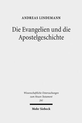 Lindemann |  Die Evangelien und die Apostelgeschichte | Buch |  Sack Fachmedien