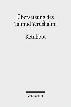 Hengel / Avemarie / Schäfer | Übersetzung des Talmud Yerushalmi | Buch | 978-3-16-150049-7 | sack.de