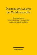 Bork / Eger / Schäfer |  Ökonomische Analyse des Verfahrensrecht | Buch |  Sack Fachmedien