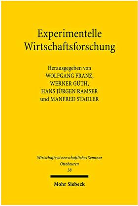 Franz / Güth / Ramser | Experimentelle Wirtschaftsforschung | Buch | 978-3-16-150064-0 | sack.de