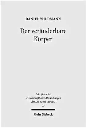 Wildmann |  Der veränderbare Körper | Buch |  Sack Fachmedien