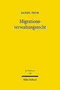 Thym |  Migrationsverwaltungsrecht | Buch |  Sack Fachmedien