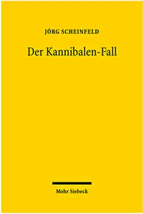Scheinfeld |  Der Kannibalen-Fall | Buch |  Sack Fachmedien