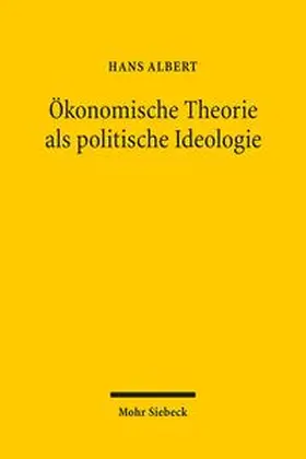 Albert |  Ökonomische Theorie als politische Ideologie | Buch |  Sack Fachmedien