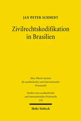 Schmidt |  Zivilrechtskodifikation in Brasilien | Buch |  Sack Fachmedien