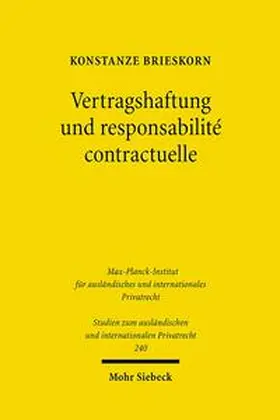 Brieskorn |  Vertragshaftung und responsabilité contractuelle | Buch |  Sack Fachmedien