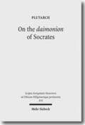 Nesselrath / Plutarch |  On the daimonion of Socrates | Buch |  Sack Fachmedien