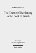 Uhlig |  The Theme of Hardening in the Book of Isaiah | Buch |  Sack Fachmedien