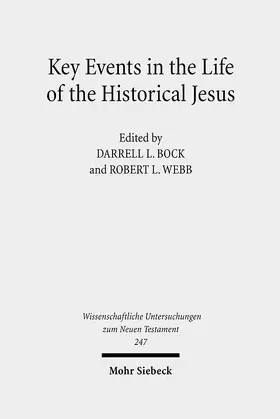 Bock / Webb |  Key Events in the Life of the Historical Jesus | Buch |  Sack Fachmedien