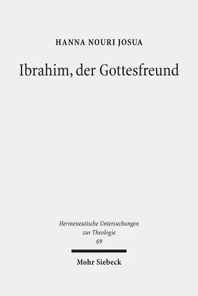 Josua |  Ibrahim, der Gottesfreund | Buch |  Sack Fachmedien