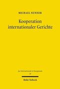 Nunner |  Nunner, M: Kooperation internationaler Gerichte | Buch |  Sack Fachmedien