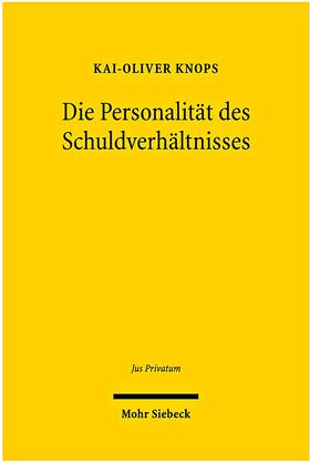 Knops | Knops, K: Personalität des Schuldverhältnisses | Buch | 978-3-16-150191-3 | sack.de