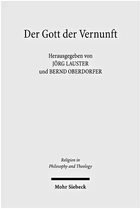 Lauster / Oberdorfer |  Der Gott der Vernunft | Buch |  Sack Fachmedien
